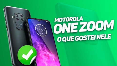 Motorola One Zoom - O que gostei nele!