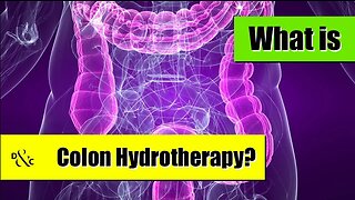 What Is Colon Hydrotherapy?