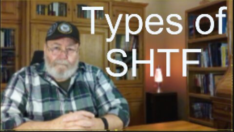 Types of SHTF to Prepare for