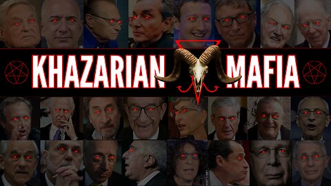 Modern Day Khazarian Mafia