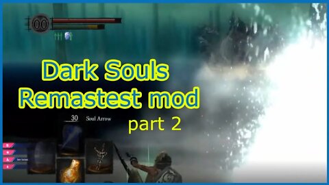 Remastest mod highlights 2 -Dark Souls