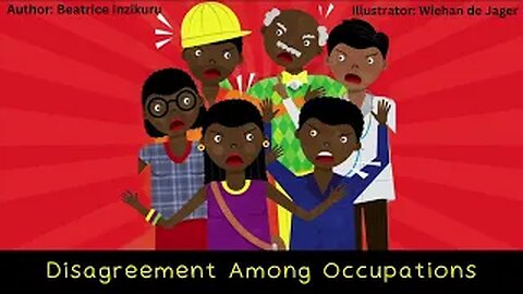 Disagreement Among Occupations by Beatrice Inzikuru | Read Aloud African Story For Children