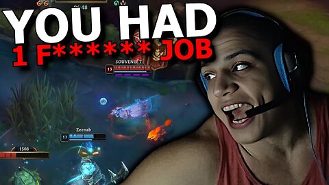 Tyler1 YOU HAD ONE JOB