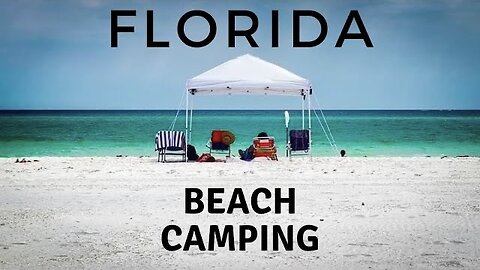 Beach Tent Camping in Florida | Best Campground
