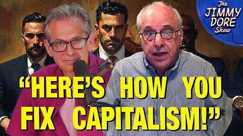 THIS Is What’s Wrong With Capitalism - Professor Richard Wolff