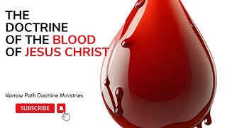 The Doctrine of the Blood of Jesus Christ | John MacArthur