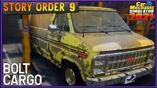 Story Order 10 Bolt Cargo | Car Mechanic Simulator 2021