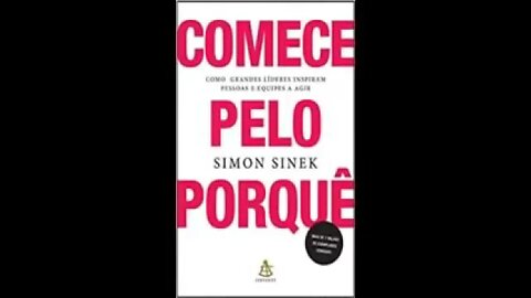 Comece pelo porquê de - Simon Sinek - Audiobook traduzido em Português