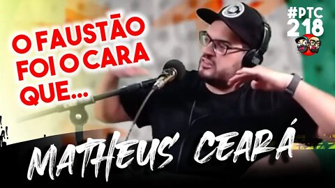 🔴POTOCA PODCAST #218 - MATHEUS CEARÁ