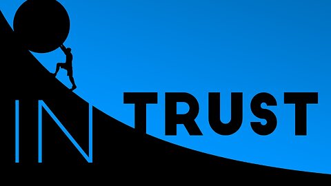 In Trust, part one