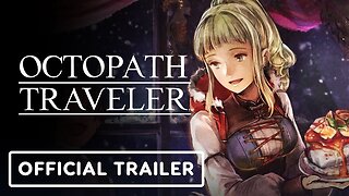 Octopath Traveler: Champions of the Continent - Official EX Lumis Trailer