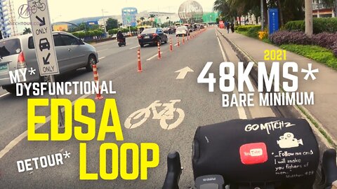 Dysfunctional* EDSA LOOP - Bicycling the Entire EDSA Blvd