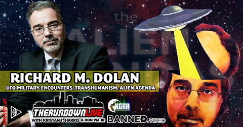 The Rundown Live #835 - Richard M Dolan, Military UFO Encounters, Transhumanism, William Cooper