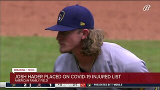 Brewers pitcher Josh Hader placed on injured list due to COVID-19