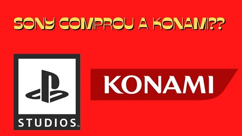 BOMBA!!!!! Sony pode ter comprado a Konami [Rumor]