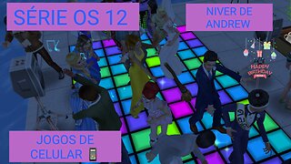 Série Os 12 Niver De Andrew Jogos de Celular Final 📲📱 The Sims Freeplay