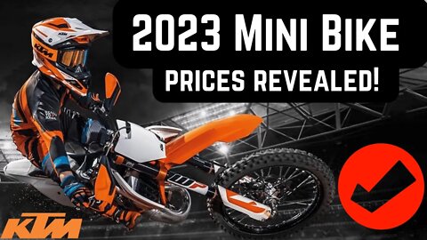 2023 KTM Mini Bike Prices Revealed (ATTENTION RACE PARENTS)