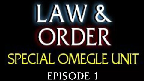 Law & Order: Special Omegle Unit S01 Ep01 | NBC LEAKED PILOT 2021