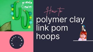 DIY POLYMER CLAY HOOP POM EARRINGS|HOW TO MAKE HOOP EARRINGS