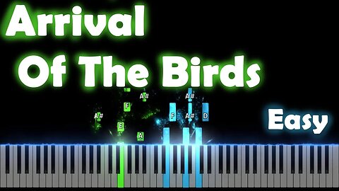 Arrival Of The Birds Easy piano tutorial #easypiano #easypianotutorial #easypianosongsforbeginners