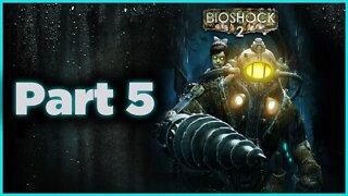 BioShock 2 Playthrough | Part 5 (No Commentary)