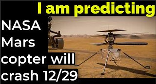 I am predicting: NASA's Mars copter will crash on Dec 29