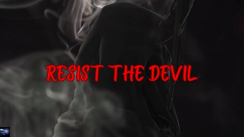 Resist The Devil | Scripture of The Day ~ Audio