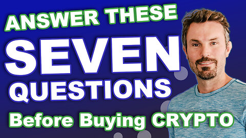 7 Questions to Ask Before Crypto Investing