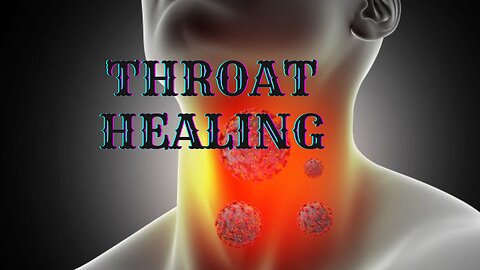 💫 Powerful Throat Cleansing Matrix 💫 Complete Throat Restoration 💫 Sound Healing 💫