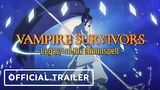 Vampire Survivors - Official Legacy of the Moonspell DLC Launch Trailer