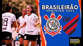 Brasileirão 2023 Feminino 5º Jogo Corinthians 1 X 0 Athletico PR