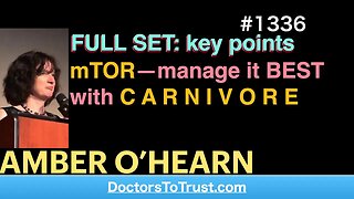 AMBER O’HEARN | FULL SET: key points mTOR—manage it BEST with C A R N I V O R E