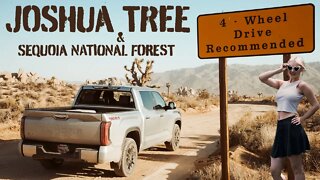 Overland Camping Joshua Tree & Sequoia Nat Forest in 22 Tundra