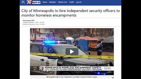 City of Minneapolis to hire independent security officers to monitor homeless encampments