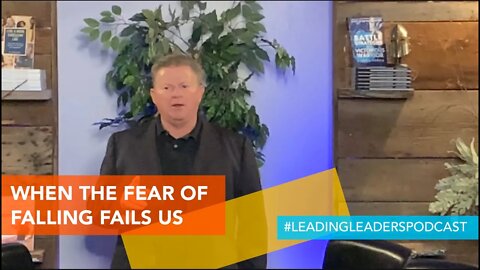 WHEN THE FEAR OF FALLING FAILS US by J Loren Norris