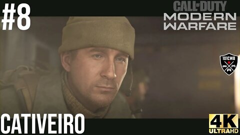 Call of Duty Modern Warfare #8 CATIVEIRO 4K 60fps PS4 Pro #modernwarfare