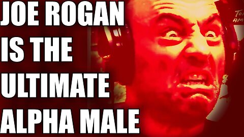 Joe Rogan Is The Ultimate Alpha Male W- Adam Conover Supercut Edition