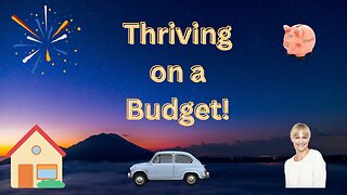 Budget Mastery: Living Well on $2000 a Month!