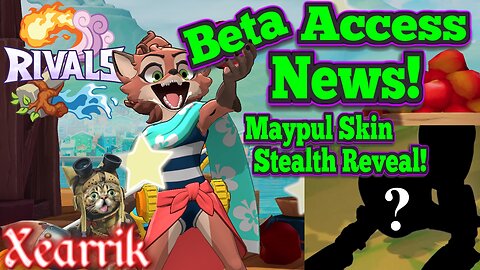 Rivals 2 Beta May Open To Some Lower Tier Backers! New Maypul Skin!