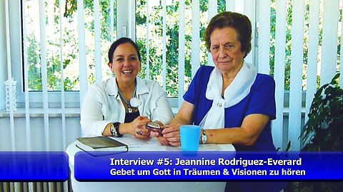 Gebet um Gott in Träumen & Visionen zu hören - Jeannine Rodriguez-Everard (Juli 2018)