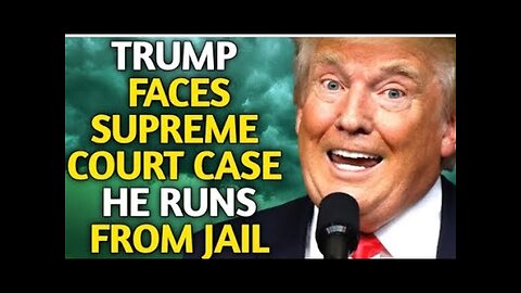 TRUMP FACES SUPREME COURT CASE HE CAN’T AFFORD TO GO TO JAIL,cnn,msnbc,fox news,nbc news,trump news