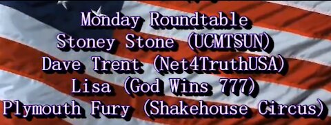 MONDAY NIGHT LIVE ROUNDTABLE 8/22/2021 Stoney Stone, Dave Trent, Lisa AKA GODWINS777, Plymouth Fury,