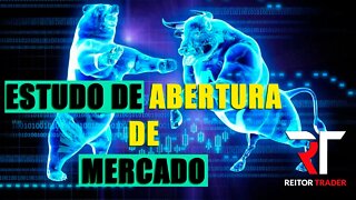 Day Trade para - 03 de junho de 2022 - ESTUDO DE ABERTURA