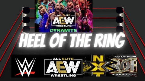 🚨HEEL OF THE RING WRESTLING🤼 PODCAST WWE AEW WEEKLY RECAP