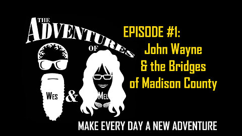 John Wayne and The Bridges of Madison County