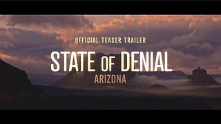 State of Denial - Arizona - Teaser