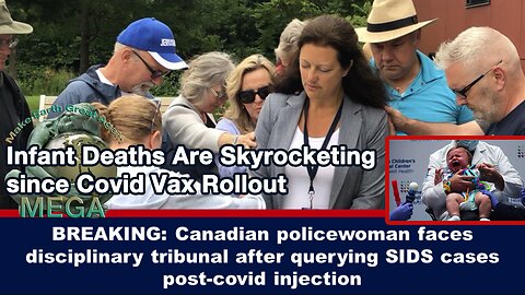 Infant Deaths Are Skyrocketing since Covid Vax Rollout, while Ottawa Police Detective Helen Grus was suspended for investigating 9 babies who died from SIDS after their mothers received covid Vaccinations. Link to Doc in Description