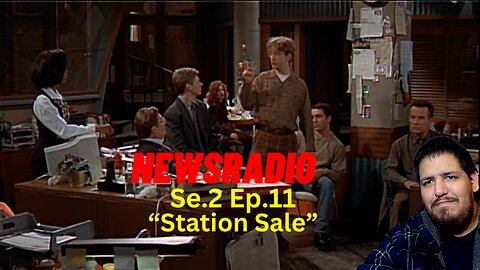 NewsRadio - Station Sale | Se.2 Ep.11 | Reaction