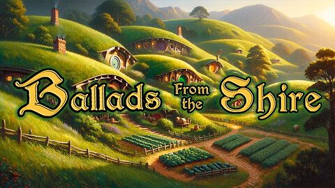 Ballads From The Shire 🐉 Dungeons And Dragons Background Music