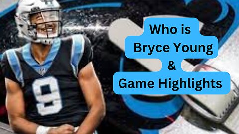 Who is Bryce Young & Game Highlights